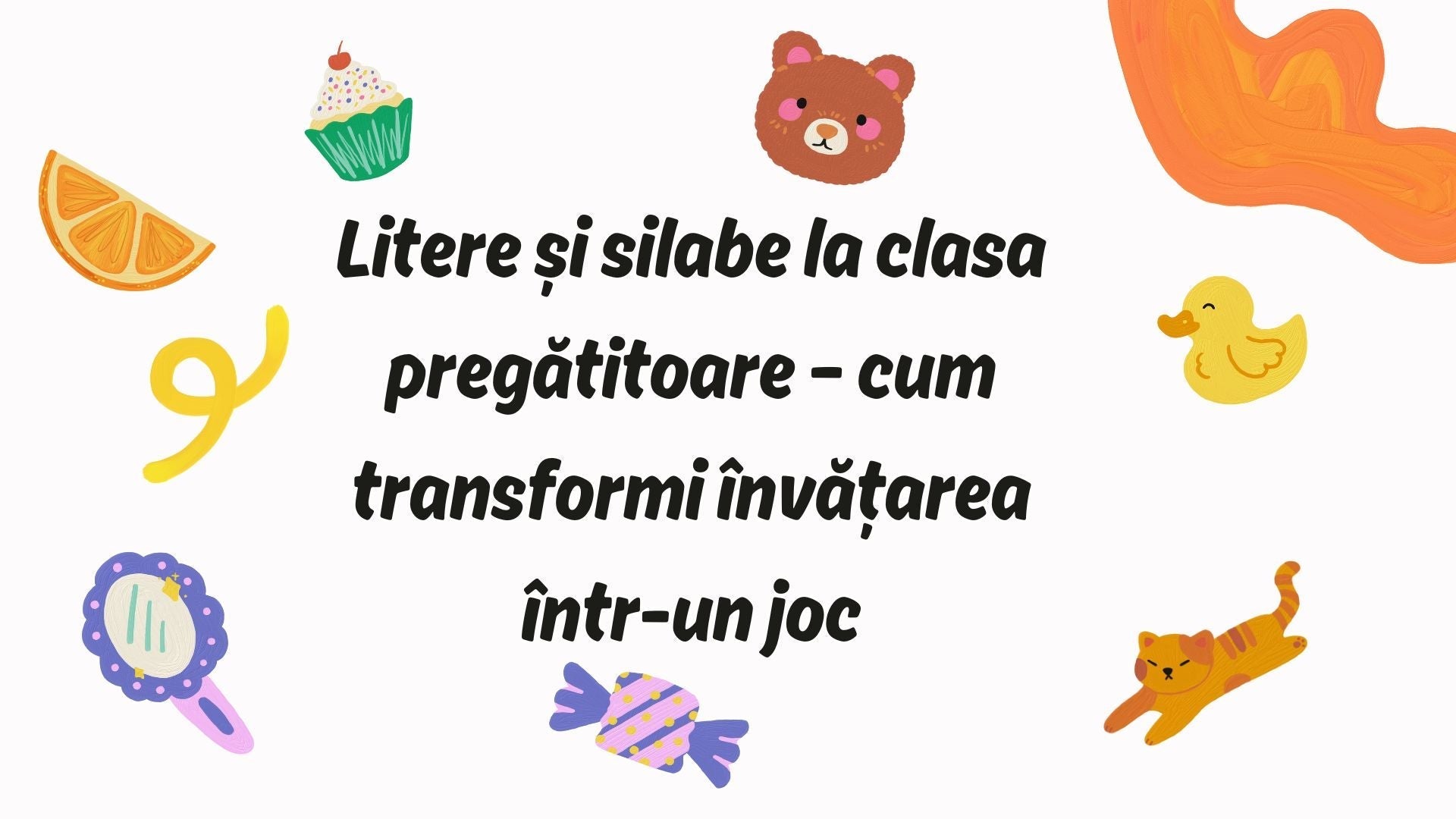 Fișe Comunicare: Litere și Silabe