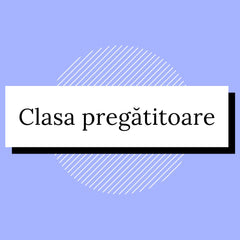 Collection image for: Clasa pregătitoare