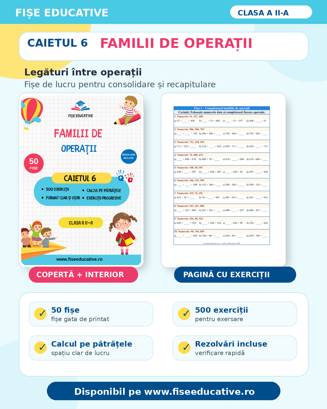 Familii de operații: 50 fișe, 500 exerciții, legături între operații, rezolvări incluse.