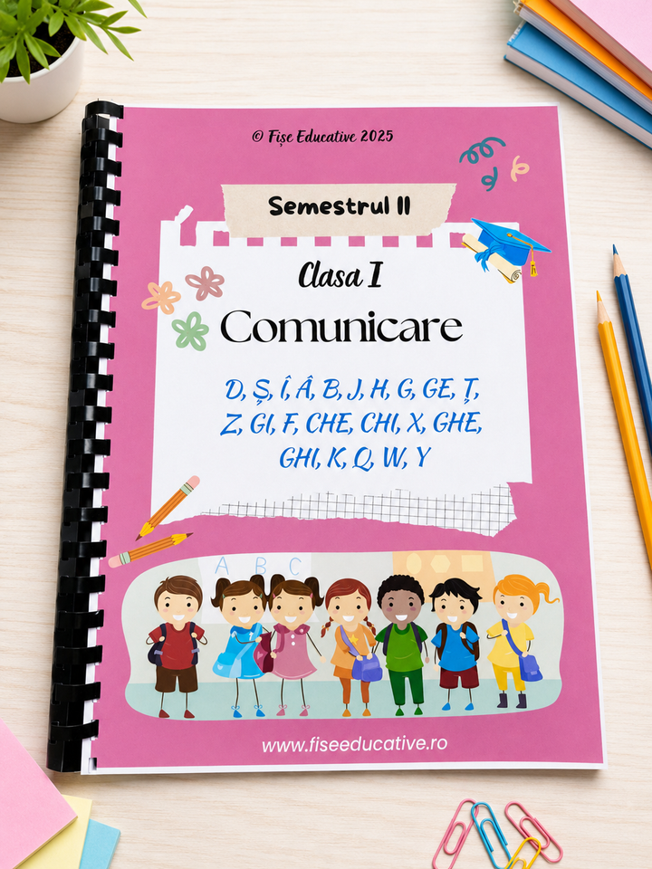 Caiet tipărit comunicare clasa I 180 pagini citire și scriere