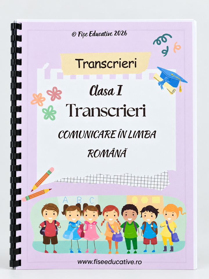 TRANSCRIERI CLASA I – 50 DE FIȘE TIPĂRITE A4 | 50 PAGINI