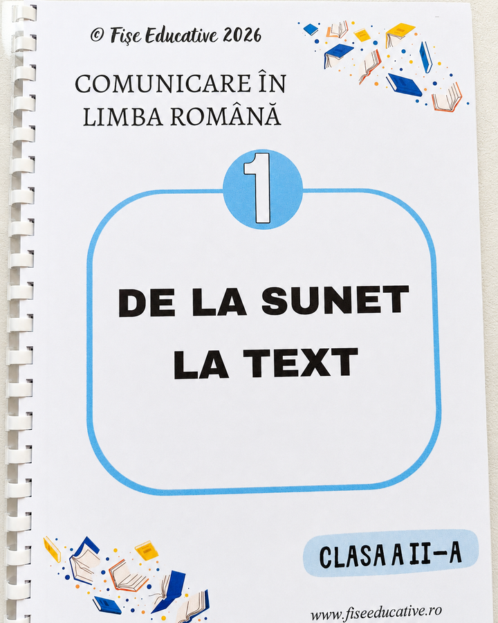 Caiet tipărit - De la sunet și literă la text – Clasa a II-a | 80 pagini