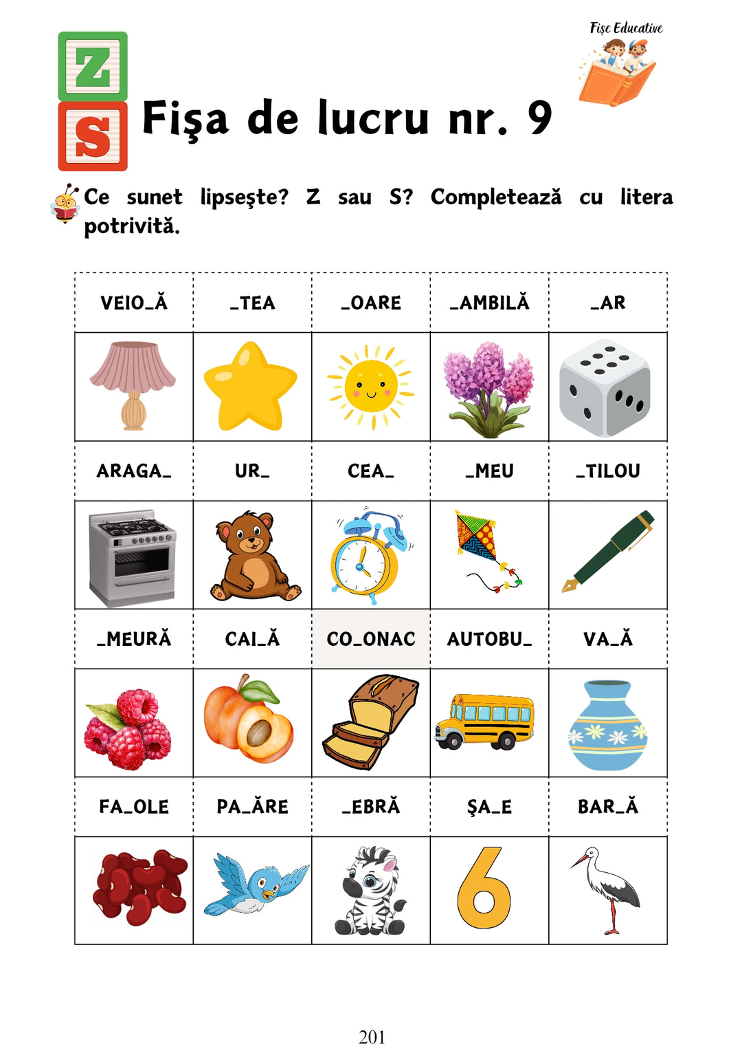 Fise de lucru pentru logopedie, create pentru copiii care confunda sunete asemanatoare si au nevoie de exercitii repetate.
