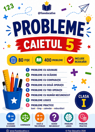 Copertă Caietul 5 Probleme clasa I, 80 fișe, 400 probleme de matematică și rezolvări incluse.