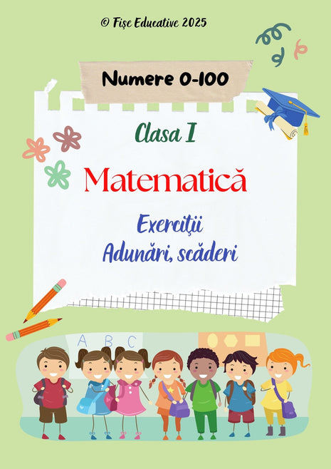Exerciții gradate de adunare pentru clasa I