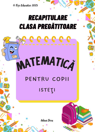 Coperta caietului Matematică pentru Copii Isteți – recapitulare clasa pregătitoare
