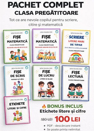 Pachet complet clasa pregatitoare PDF 600 pagini – fise matematica, citire, scriere si comunicare + etichete litere si cifre bonus