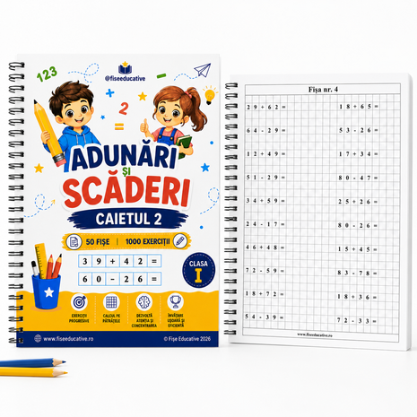 Adunări și scăderi clasa I – Caietul 2 PDF | 50 fișe, 1000 exerciții